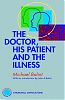 The Doctor, His Patient and The Illness by Michael Balint