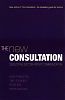 The New Consultation by David Pendleton et al.